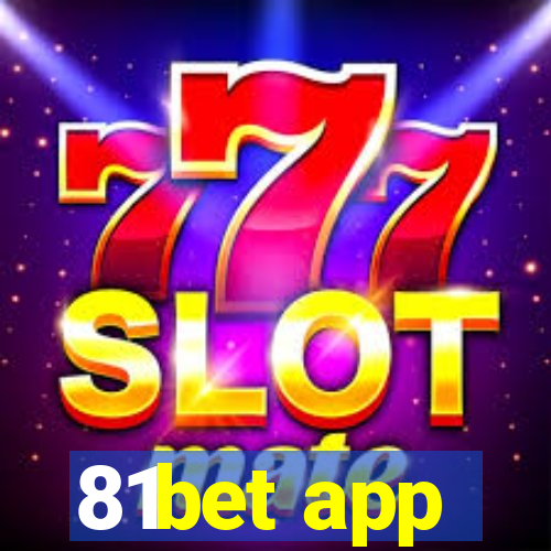 81bet app