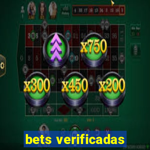 bets verificadas