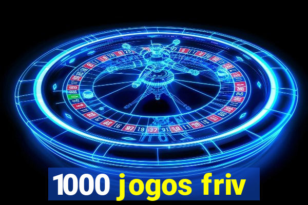 1000 jogos friv