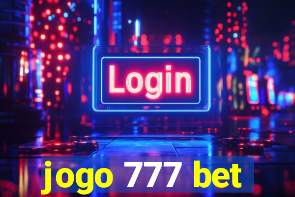 jogo 777 bet