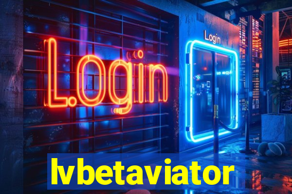 lvbetaviator