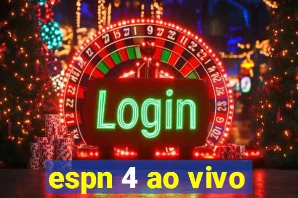 espn 4 ao vivo