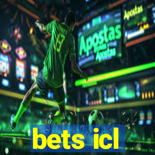 bets icl