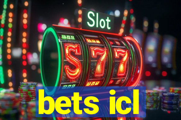 bets icl