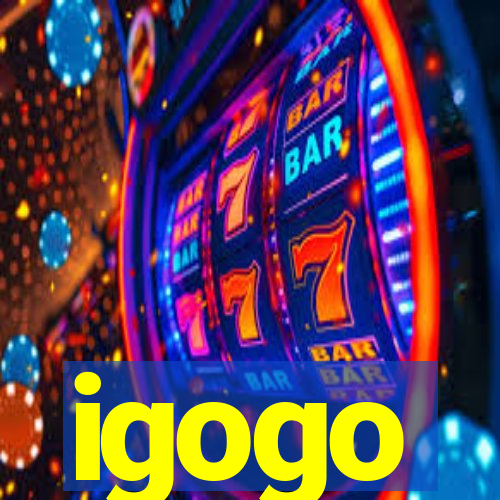 igogo