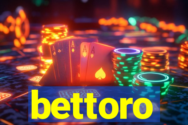 bettoro