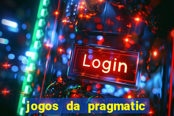 jogos da pragmatic de 10 centavos