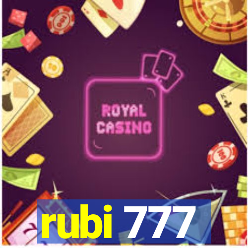 rubi 777