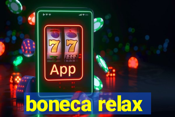 boneca relax