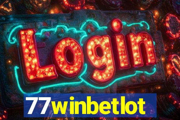 77winbetlot