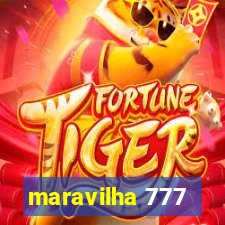 maravilha 777