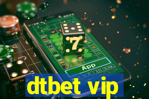 dtbet vip