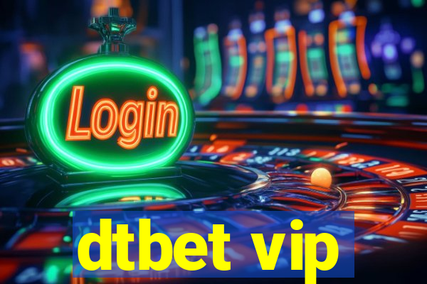 dtbet vip