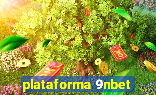 plataforma 9nbet