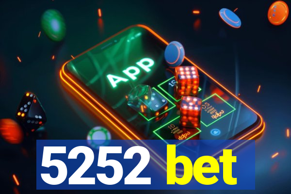 5252 bet