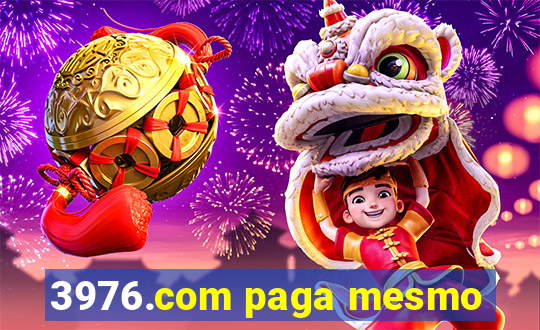 3976.com paga mesmo