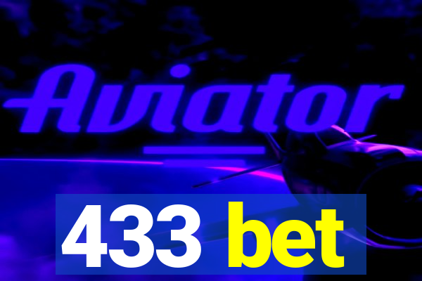 433 bet