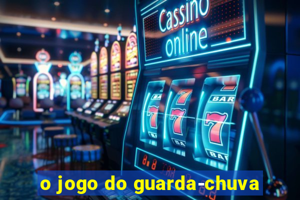 o jogo do guarda-chuva