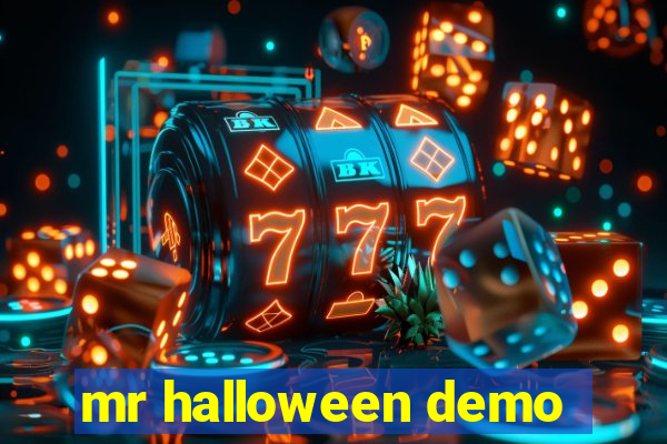 mr halloween demo