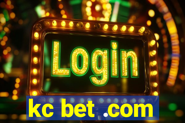 kc bet .com