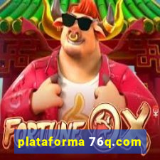 plataforma 76q.com