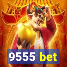 9555 bet