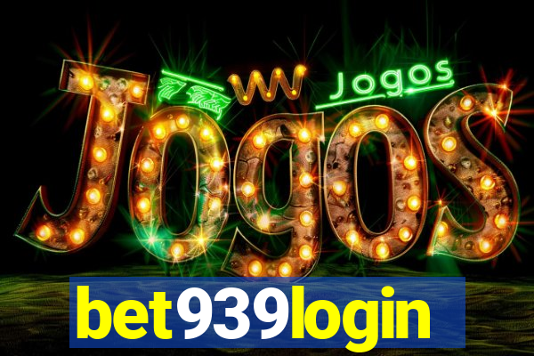 bet939login