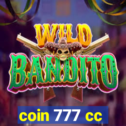 coin 777 cc