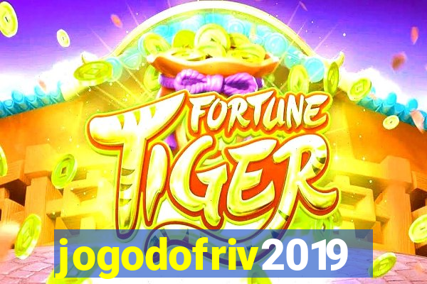 jogodofriv2019