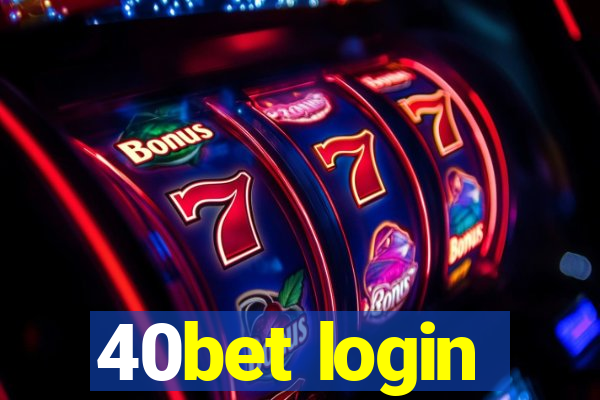 40bet login