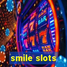 smile slots