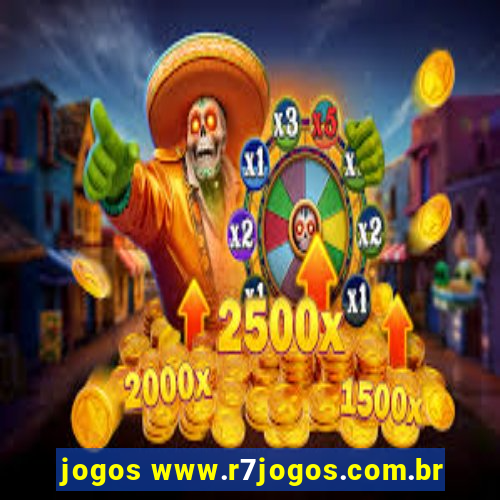 jogos www.r7jogos.com.br