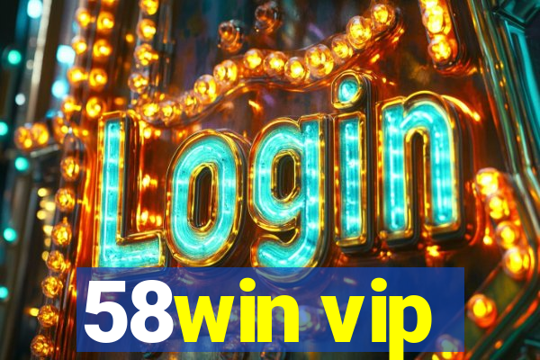 58win vip