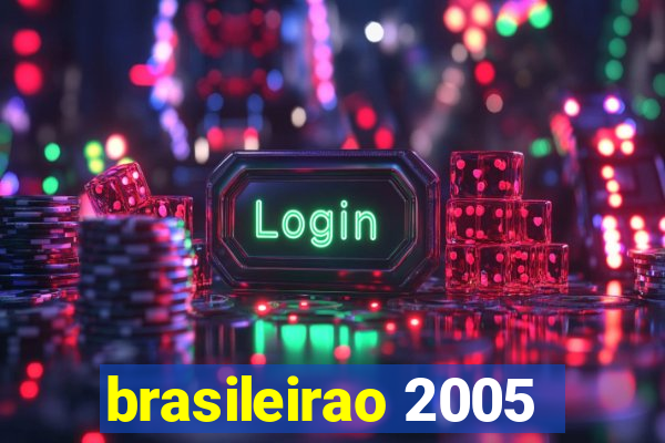 brasileirao 2005