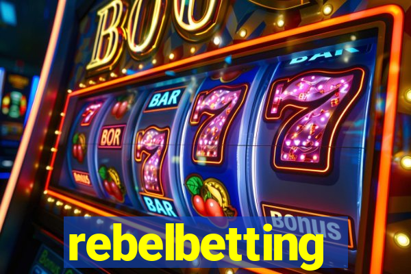 rebelbetting