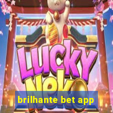 brilhante bet app