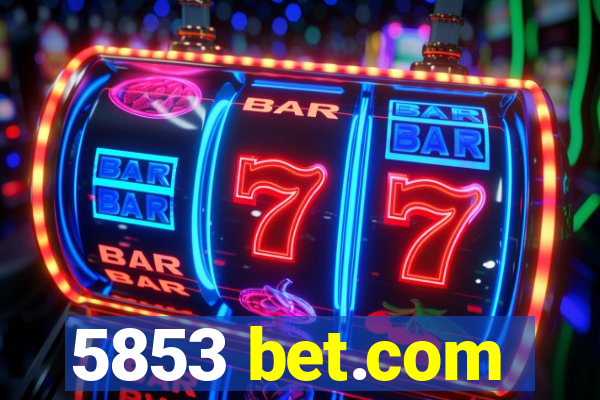 5853 bet.com