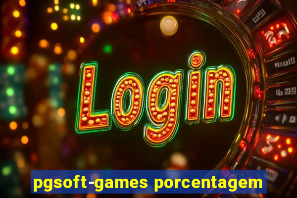 pgsoft-games porcentagem