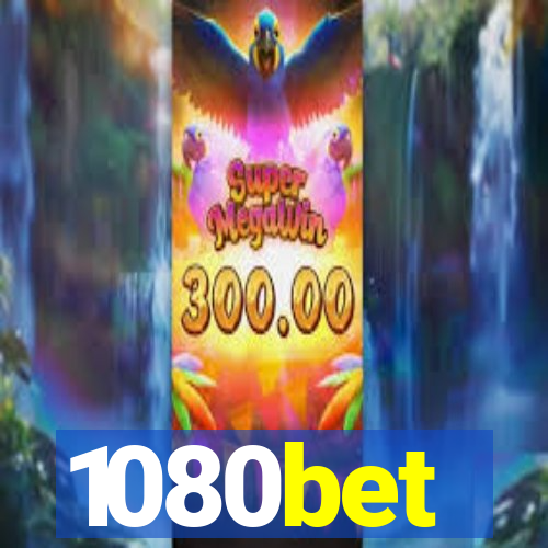 1080bet