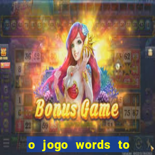 o jogo words to win paga mesmo