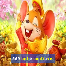 569 bet é confiável