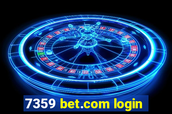 7359 bet.com login