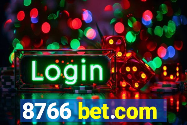 8766 bet.com