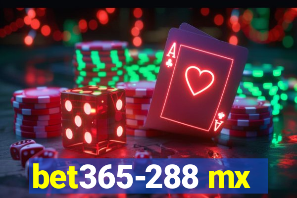 bet365-288 mx