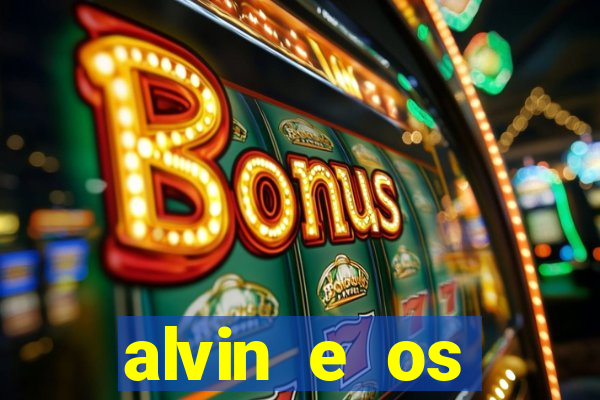 alvin e os esquilos 3 filme completo dublado download