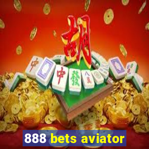 888 bets aviator