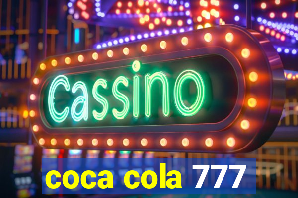 coca cola 777