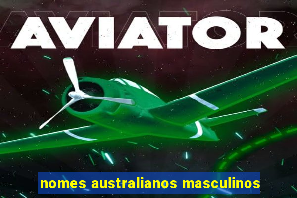 nomes australianos masculinos