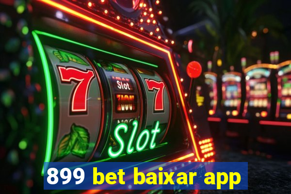 899 bet baixar app