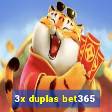 3x duplas bet365